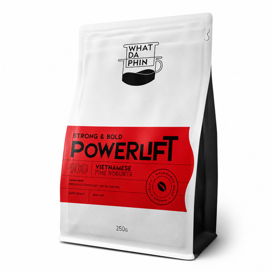 Powerlift (100% Vietnamse Robusta Coffee) - 1kg / Whole Bean - What Da Phin | Vietnamese Coffee Roasters
